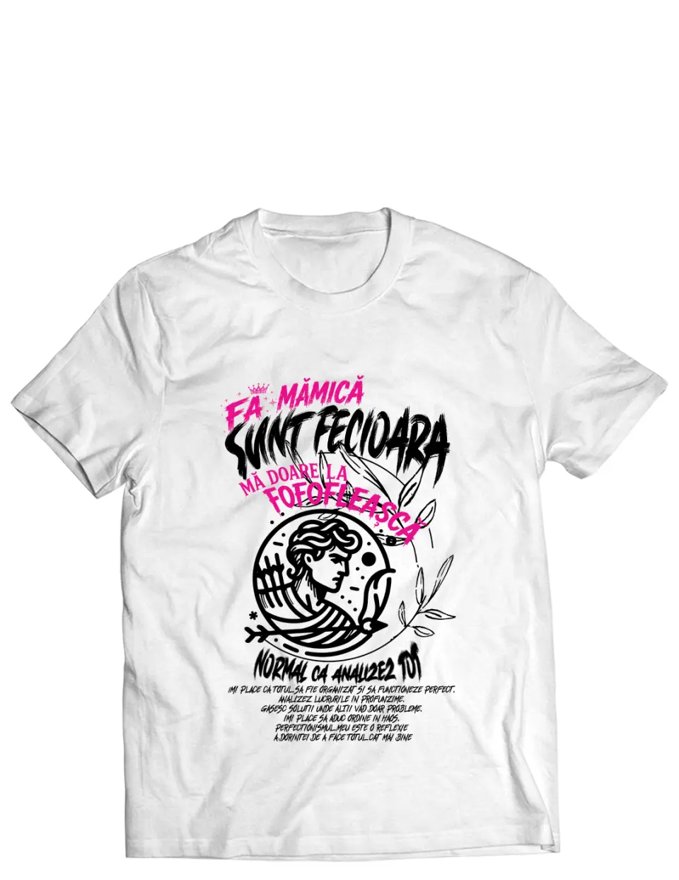 FA MAMICA, SUNT FECIOARA - Tricou