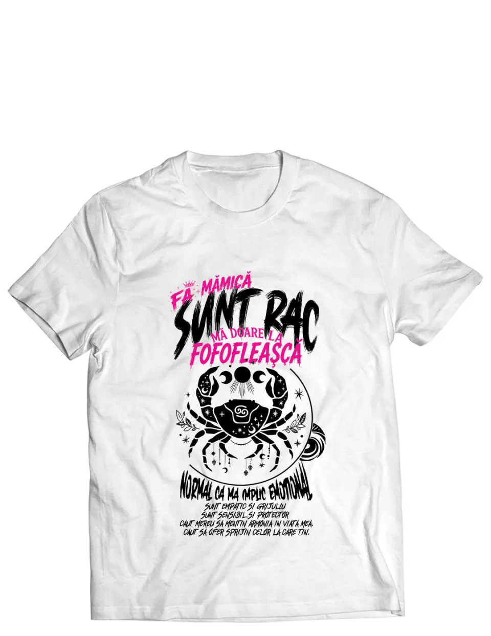 FA MAMICA, SUNT RAC - Tricou