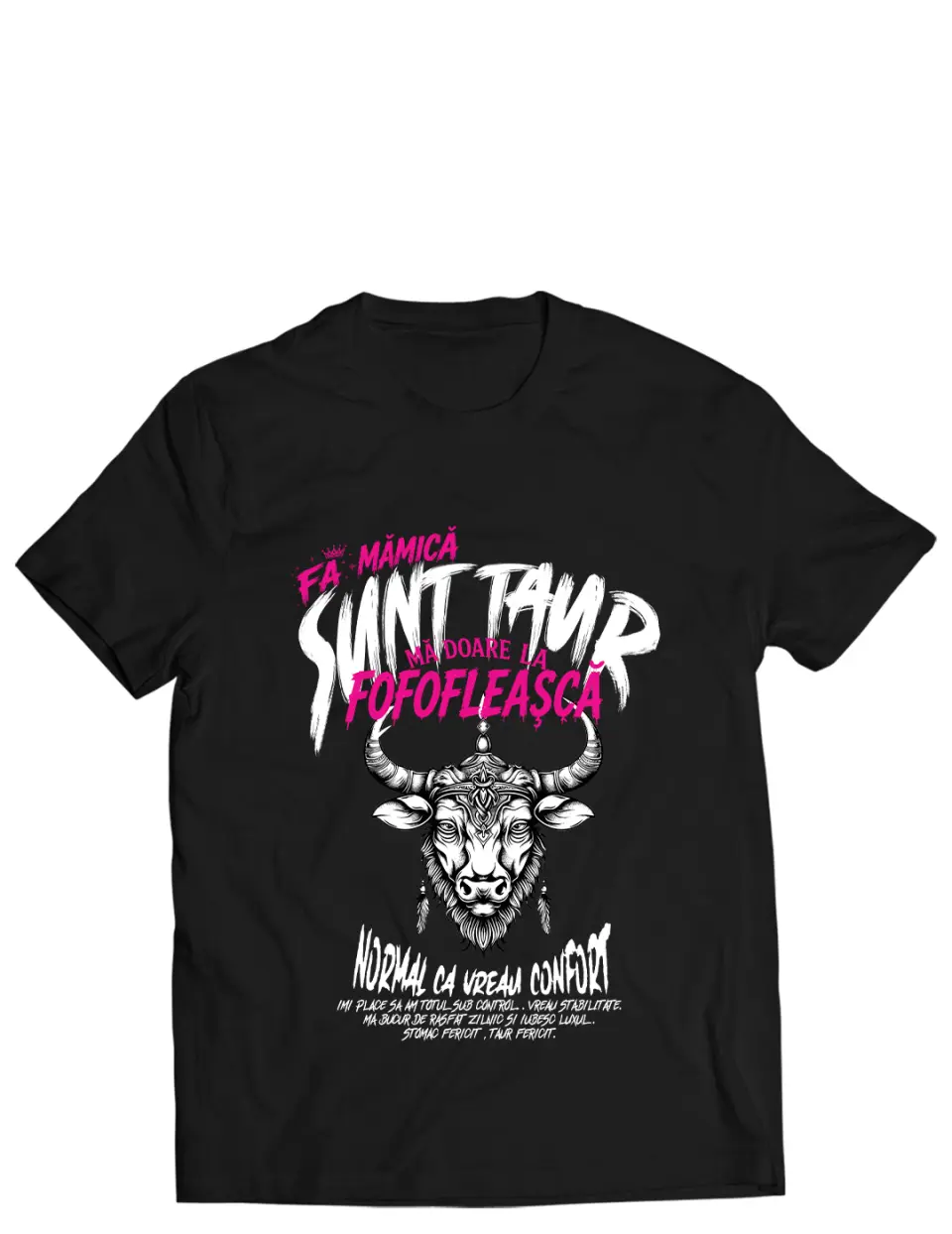 FA MAMICA, SUNT TAUR - Tricou