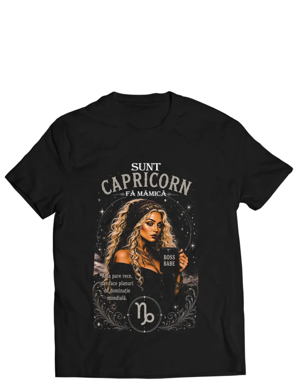 SUNT CAPRICORN, FA MAMICA - Tricou