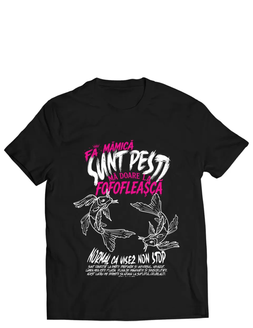 FA MAMICA, SUNT PESTI - Tricou