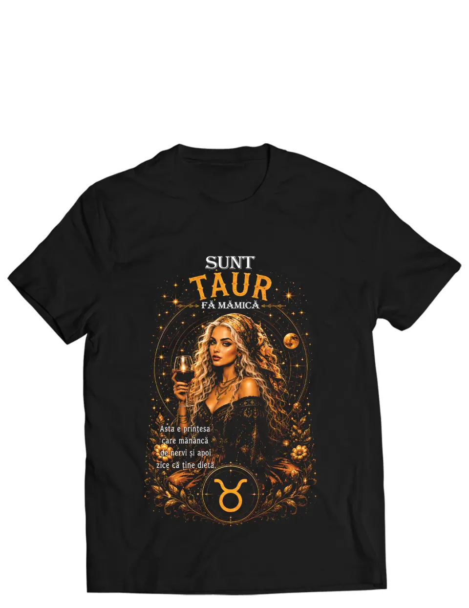 SUNT TAUR, FA MAMICA - Tricou
